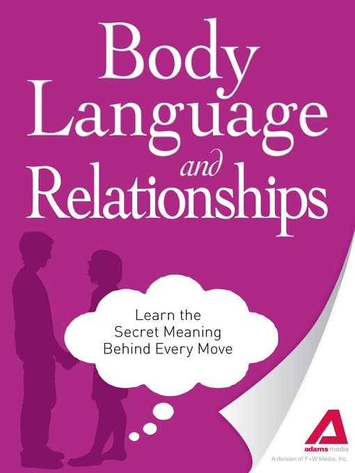 Title details for Body Language and Relationships by Editors of Adams Media - Available